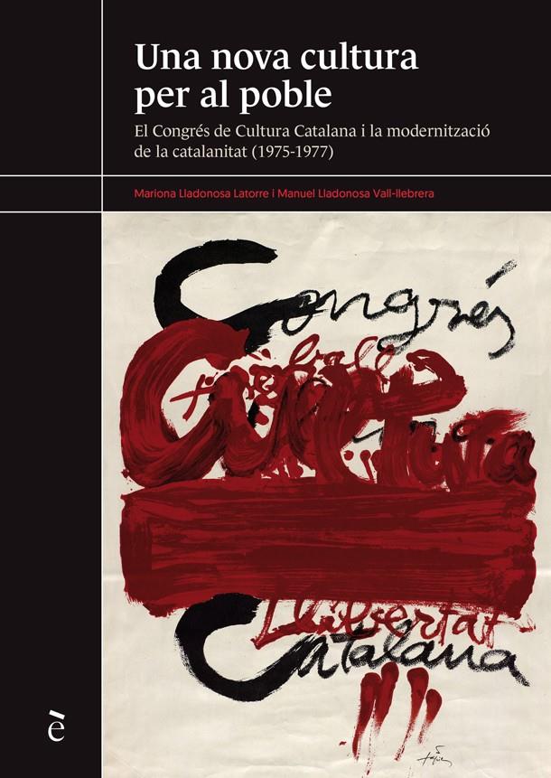 Una nova cultura per al poble | Mariona Lladonosa Latorre i Manuel Lladonosa Vall-llebrera