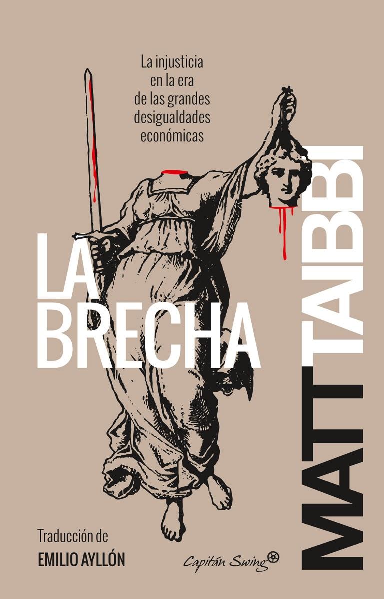 La Brecha | Taibbi, Matt | Cooperativa autogestionària