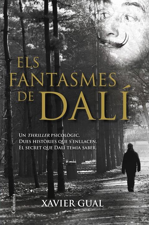 Els fantasmes de Dalí | Xavier Gual