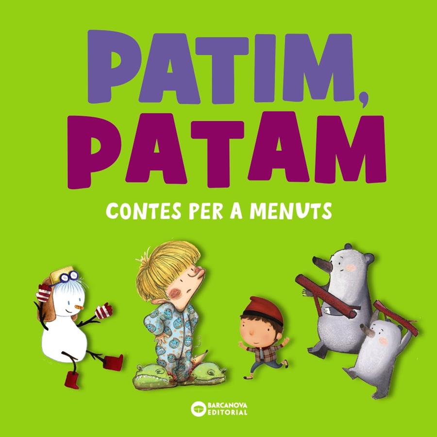 Patim, Patam. Contes per a menuts | Comelles, Salvador/Serrano, Lucía