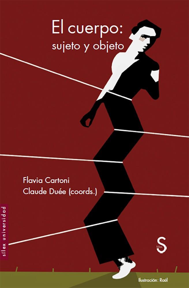 El cuerpo: sujeto y objeto | Cartoni, Flavia/Duee, Claude | Cooperativa autogestionària