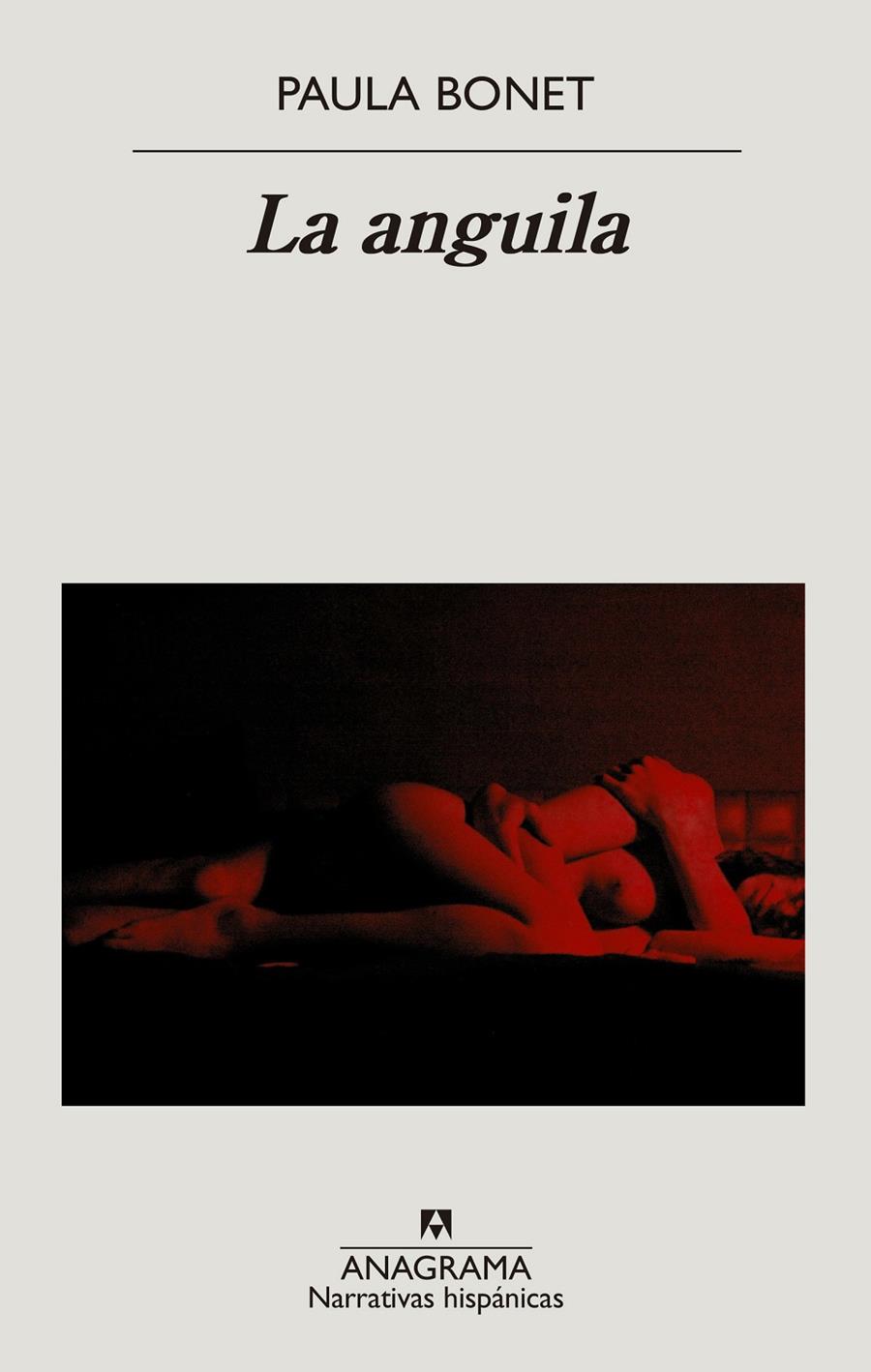 La anguila | Bonet, Paula
