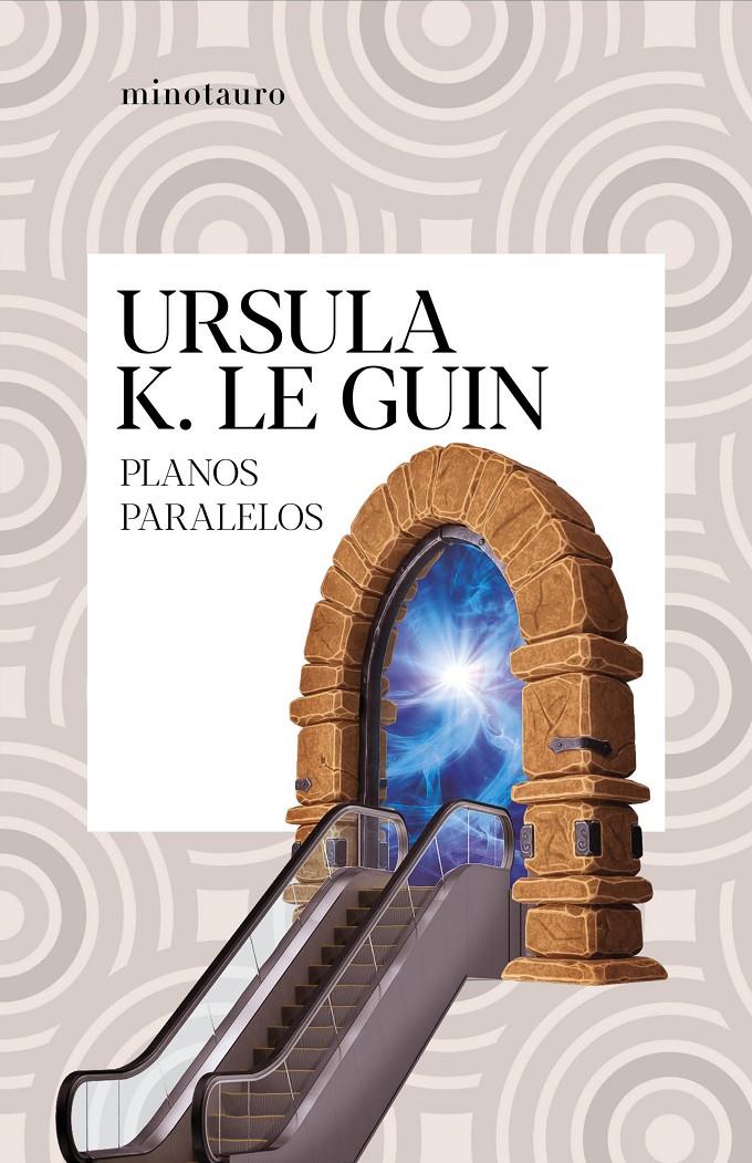Planos paralelos | Le Guin, Ursula K.