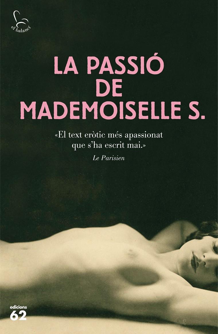 La passió de Mademoiselle S. | Anónimo