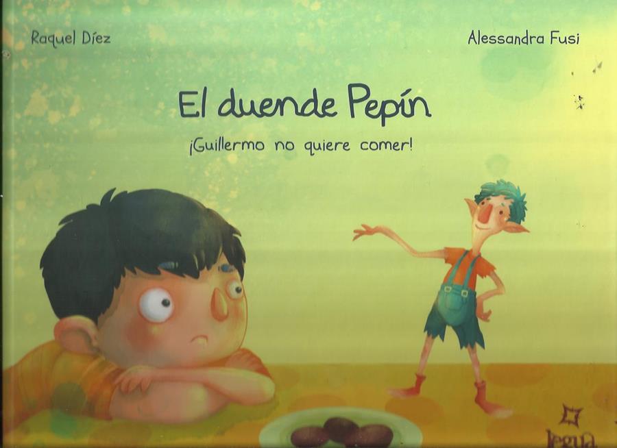 El duende Pepín | Díez, Raquel / Fusi, Alessandra