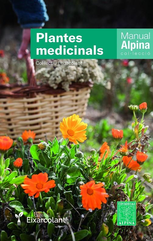 Plantes medicinals | Col·lectiu eixarcolant | Cooperativa autogestionària