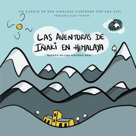 La aventuras de iñaki en Himalaya | Sagaseta De Ilurdoz, E/ Azpilicueta, A. | Cooperativa autogestionària