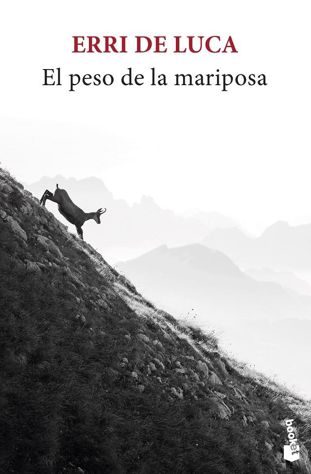 El peso de la mariposa | De Luca, Erri