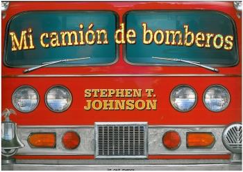 Mi camión de bomberos | Johnson, Stephen T. | Cooperativa autogestionària