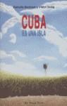 Cuba es una isla | Bleitrach, Danielle / Dedaj, Viktor | Cooperativa autogestionària