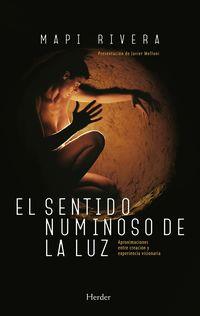 El sentido numinoso de la luz | Rivera Guiral, Mapi
