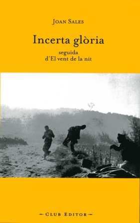 Incerta glòria (seguit d'El vent de la nit) | Sales, Joan | Cooperativa autogestionària