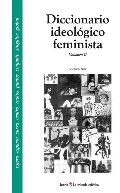 DICCIONARIO IDEOLÓGICO FEMINISTA  II | Sau, Victoria