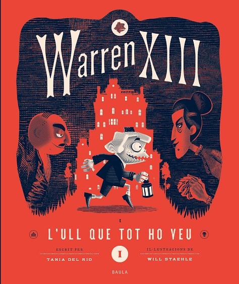 Warren XIII i l'Ull que Tot ho Veu | del Río, Tanía