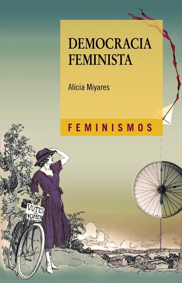 Democracia feminista | Miyares, Alicia