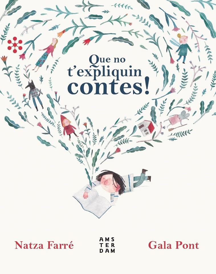 Que no t'expliquin contes! | Farré i Maduell, Natza