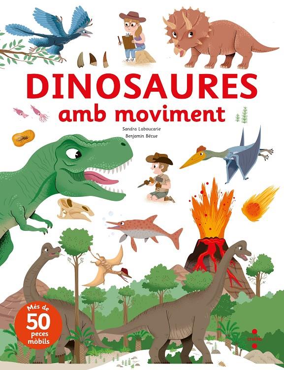 Dinosaures amb moviment | Leboucarie, Sandra