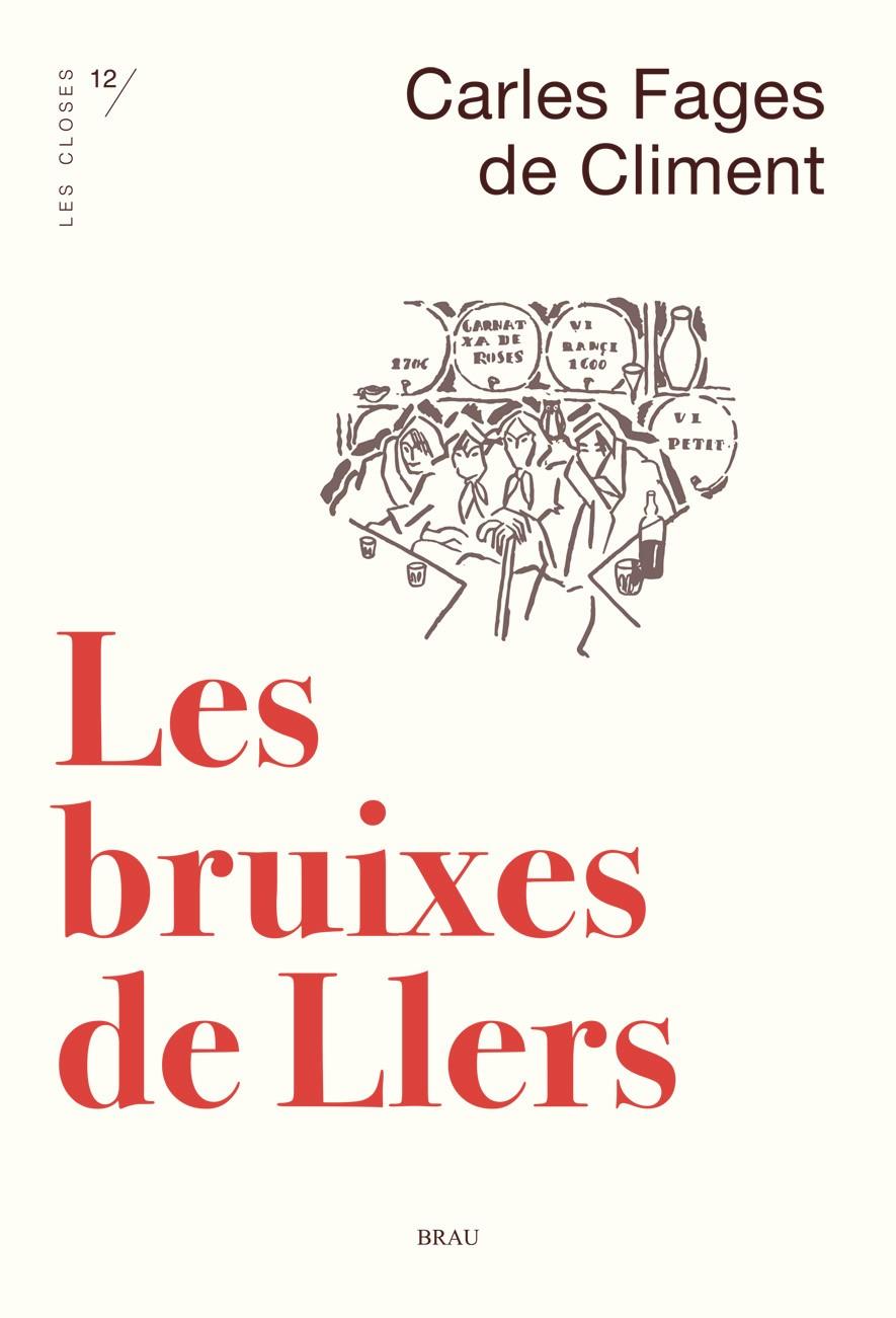 Les bruixes de Llers | Fages de Climent, Carles