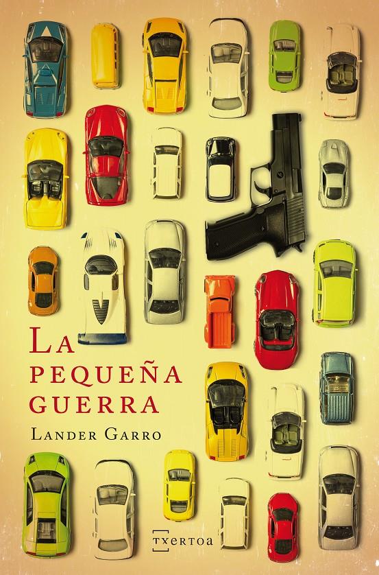 La pequeña guerra | Garro Perez, Lander