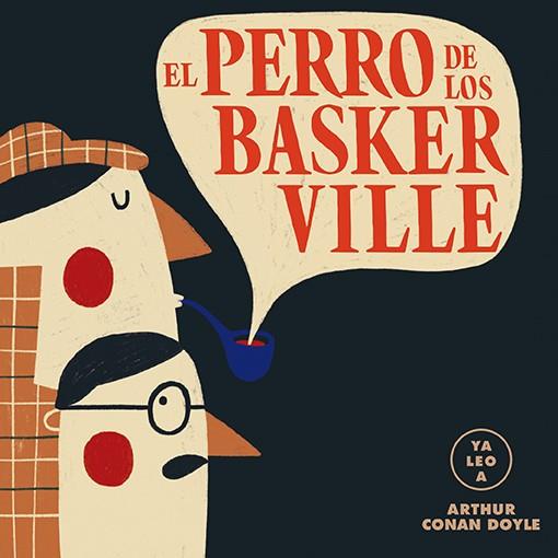 El perro de los Baskerville (Ya leo a) | Cooperativa autogestionària