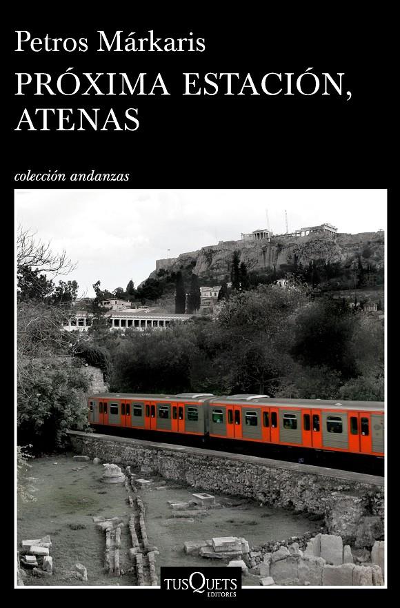 Próxima estación, Atenas | Márkaris, Petros