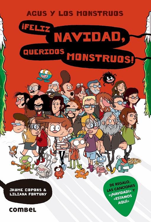 Agus y los mosntruos 9 - ¡Feliz Navidad, queridos monstruos! | Copons, Jaume; Fortuny, Liliana | Cooperativa autogestionària