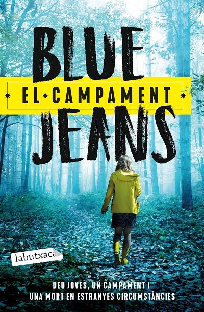 El campament | Blue Jeans