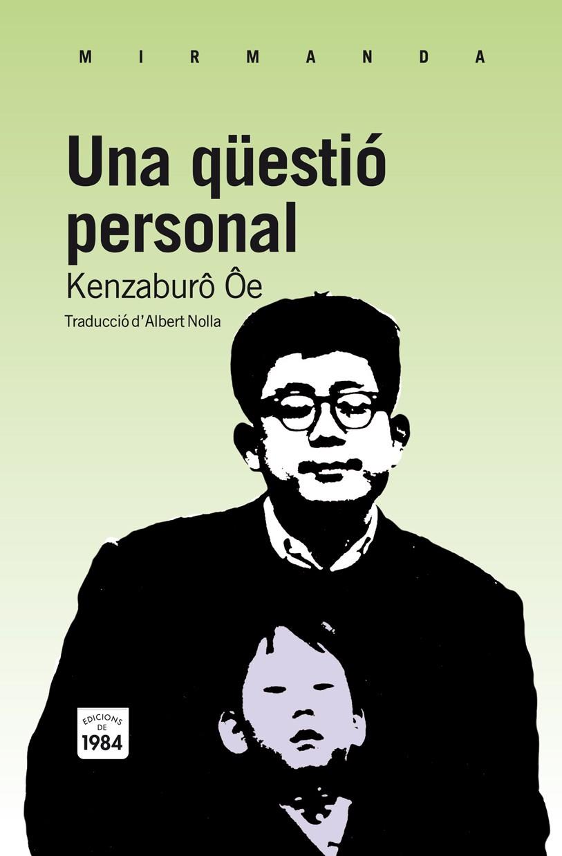 Una qüestió personal | Ôe, Kenzaburô