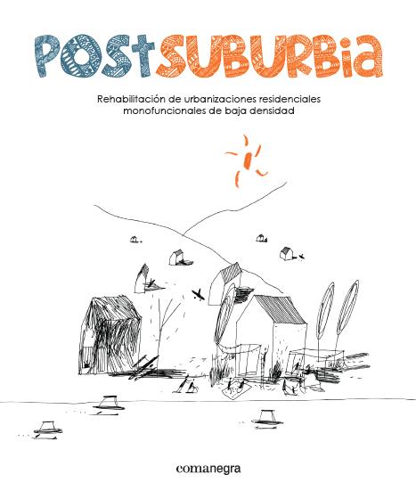 Postsuburbia | Muxí, Zaida | Cooperativa autogestionària