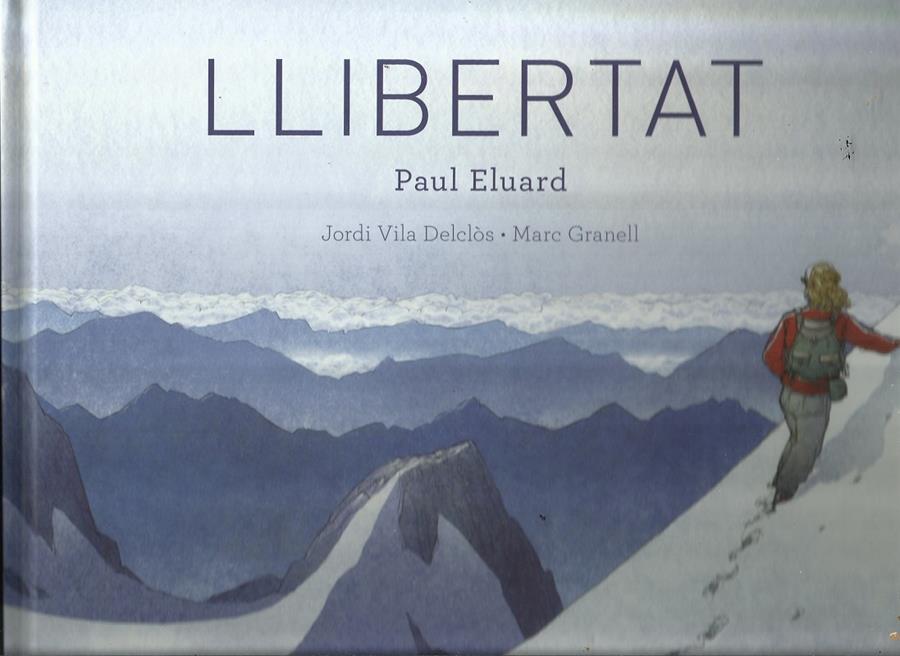 Llibertat | Paul Eluard
