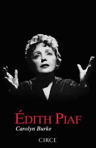 Édith Piaf | Burke, Carolyn