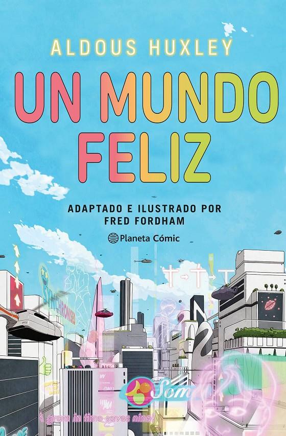 Un mundo feliz (novela gráfica) | Huxley, Aldous/Fordham, Fred