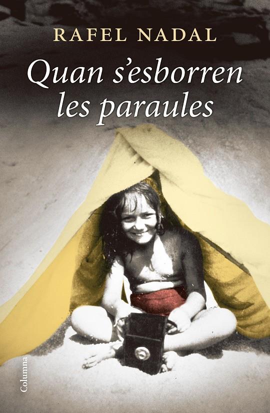 Quan s'esborren les paraules | Nadal Farreres, Rafel | Cooperativa autogestionària