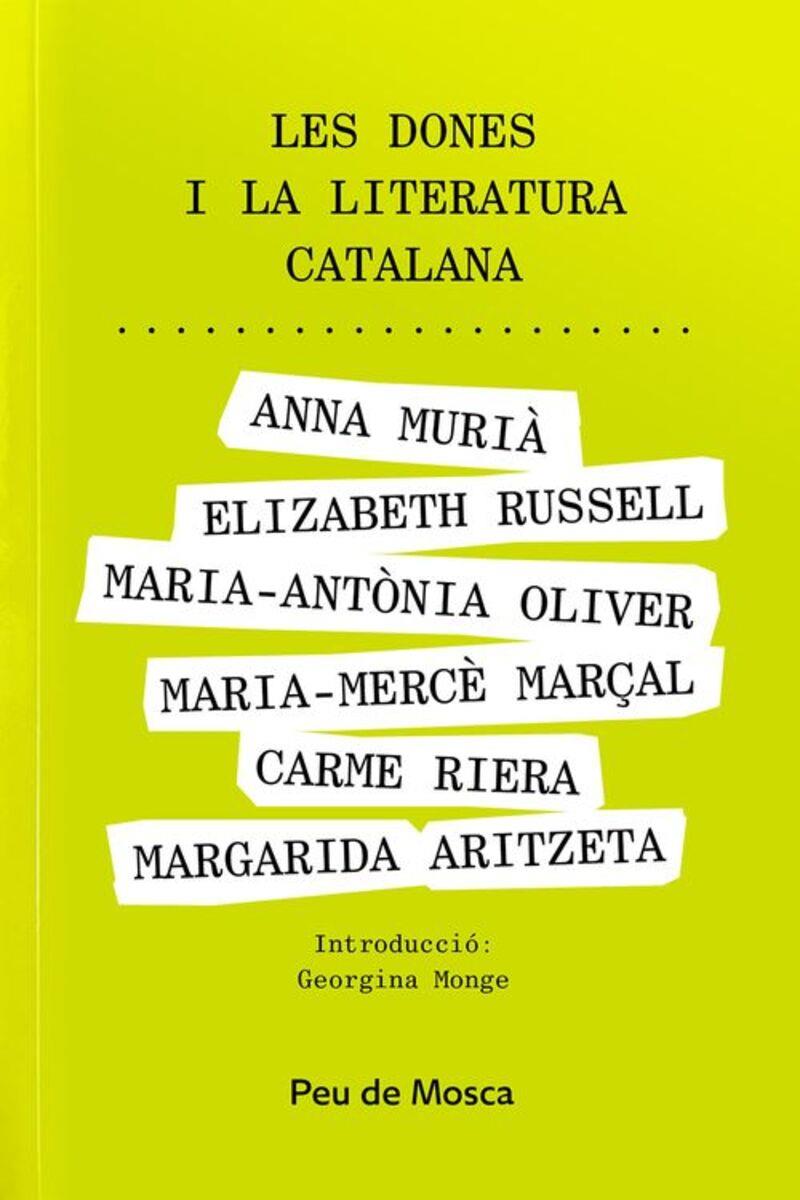 Les dones i la literatura catalana | Aritzeta, Margarida/Russell, Elizabeth/Oliver, Maria-Antònia/Marçal, Maria-Mercè/Riera, Carme