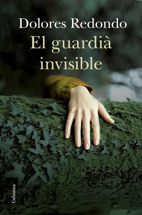 El guardià invisible (Trilogía del Baztán 1) | Redondo, Dolores