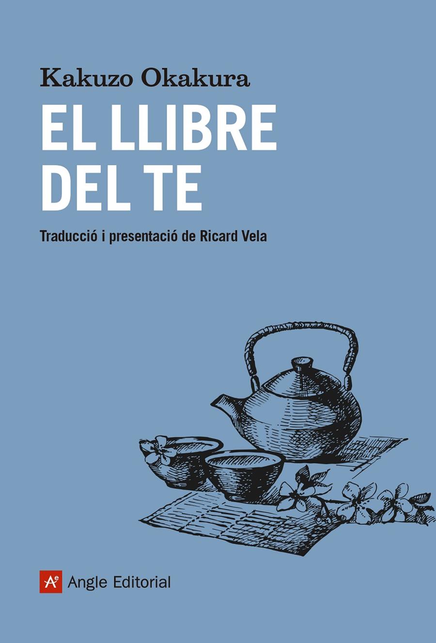 El llibre del te | Okakura, Kakuzo | Cooperativa autogestionària