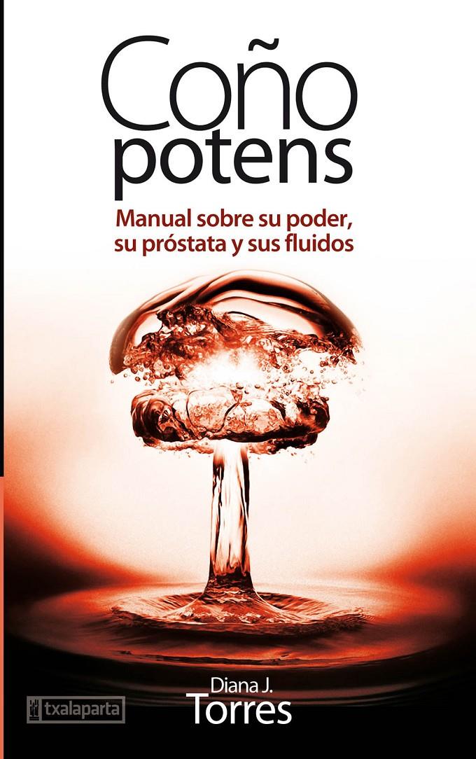 Coño potens | Diana J. Torres | Cooperativa autogestionària