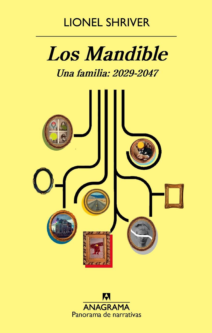 Los Mandible. Una familia: 2029-2047 | Shriver, Lionel | Cooperativa autogestionària