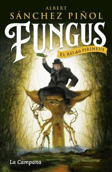 FUNGUS | Albert Sanchez Piñol | Cooperativa autogestionària