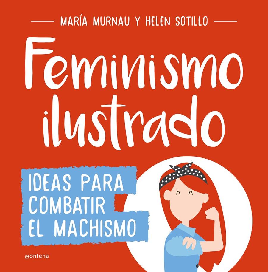 Feminismo ilustrado | María Murnau/Helen Sotillo