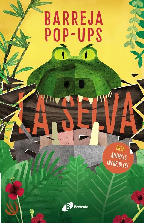 Barreja pop-ups. La selva | McInerney, Joanna