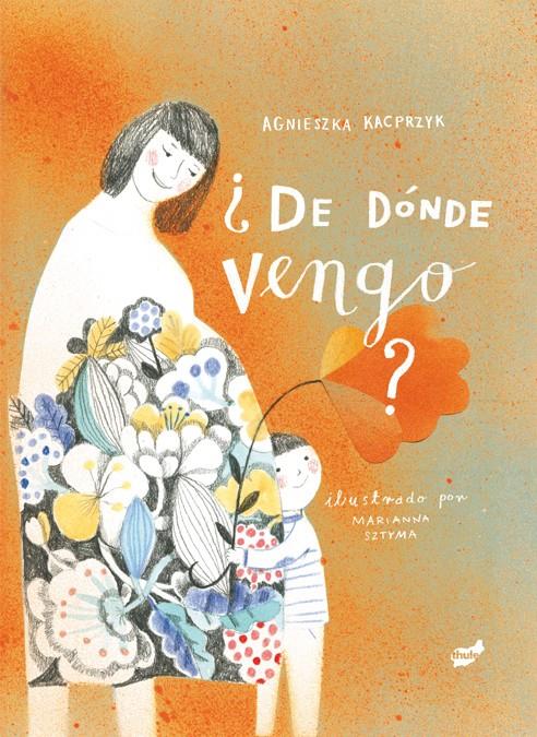 ¿De dónde vengo? | Kacprzyk, Agnieszka