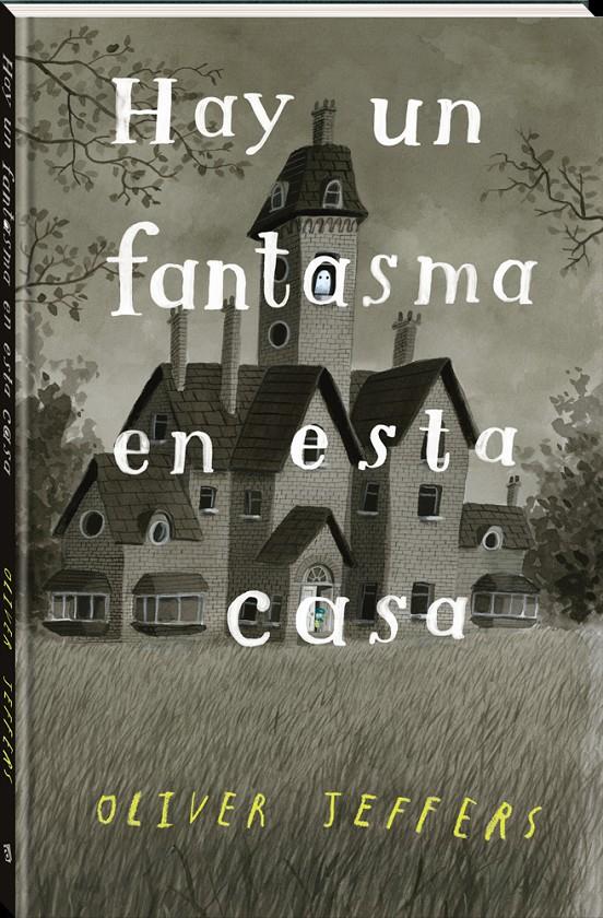 Hay un fantasma en esta casa | Jeffers, Oliver