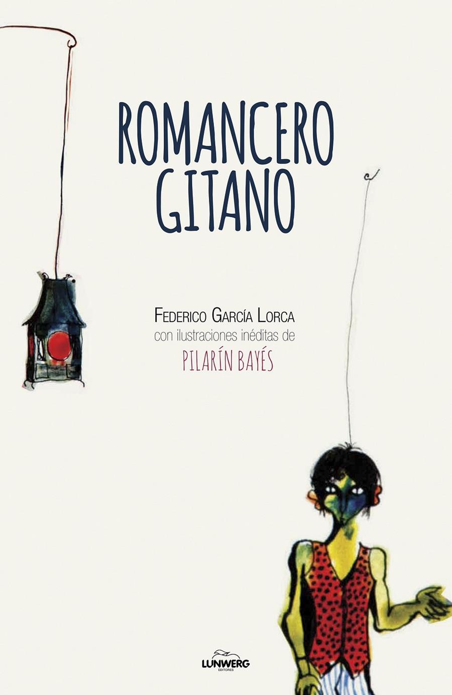 Romancero gitano | García Lorca, Federico; Bayés, Pilarín