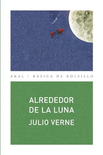Alrededor de la Luna | Verne, Julio
