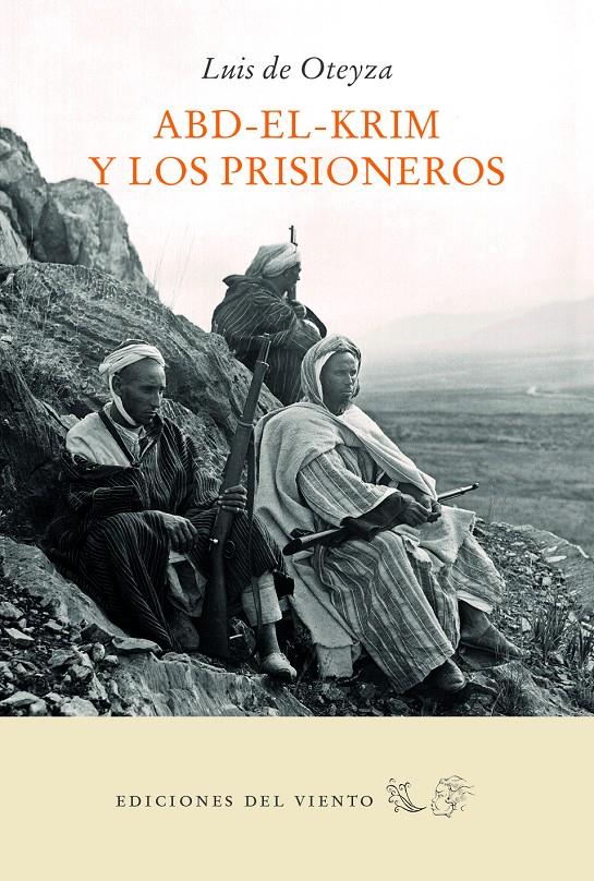 Abd-el-Krim y los prisioneros | de Oteyza, Luis