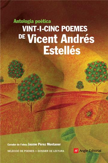 Vint-i-cinc poemes de Vicent Andrés Estellés | Estellés, Vicent Andrés