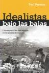 Idealistas bajo las balas | Preston, Paul