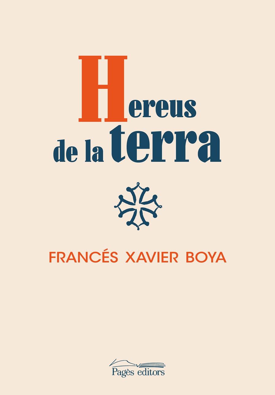 Hereus de la terra | Boya Alós, Francés Xavier