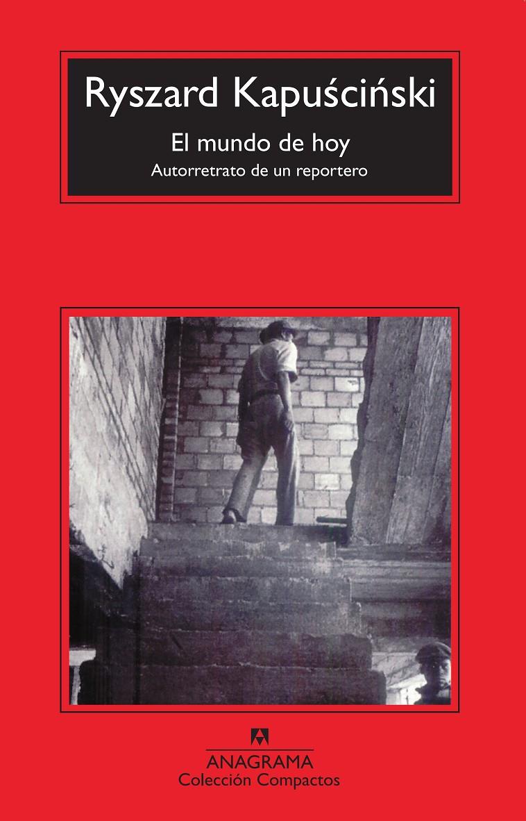 El mundo de hoy | Kapuscinski, Ryszard